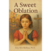 A Sweet Oblation