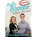 Fully Booked Without Burnout: A Massage Therapist's Guide To Building A Six-Figure Business With Fun, Freedom and Passion