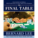 The Final Table Volume I: Poker Columns from the Boston Herald: 2005-2006