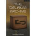 The Delirium Archive