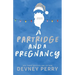 A Partridge and a Pregnancy