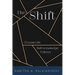 The Shift: Choose Life, Self-Knowledge Follows