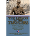 The Legion in the Trenches: Two Accounts of the French Foreign Legion During the First World War