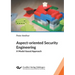 Aspect-oriented Security Engineering
