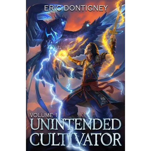 Unintended Cultivator: Volume One