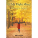 In My Right Mind: My Life with Epilepsy