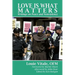 Love Is What Matters: Writings on Peace and Nonviolence