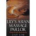 Lily's Asian Massage Parlor
