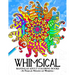 Whimsical Mandala Adult coloring books: Art Design for Relaxation and Mindfulness