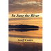 In June the River