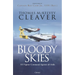 Bloody Skies: XV Fighter Command Against All Odds