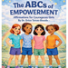 The ABCs of Empowerment Affirmations For Courageous Girls