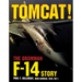 Tomcat!: The Grumman F-14 Story