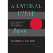 A Lateral View: Essays on Culture and Style in Contemporary Japan