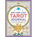 One Card a Day Tarot Journal: 365 Daily One-Card Readings for a Year of Intuitive Reflection