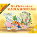 Suficientes Zanahorias: Edicion de Espanol: Comparar Cantidades