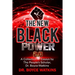 The New Black Power 2: A Collection of Essays by the People's Scholar