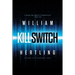 Kill Switch