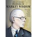 Jesse Livermore's Two Books of Market Wisdom: Reminiscences of a Stock Operator & Jesse Livermore's Methods of Trading in Stocks