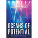 Oceans of Potential