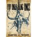 You Only Hang Once: A Porter Rockwell Adventure