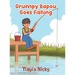 Grumpy Bapou Goes Fishing