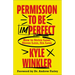 Permission to Be Imperfect: How to Strive Less, Stress Less, Sin Less