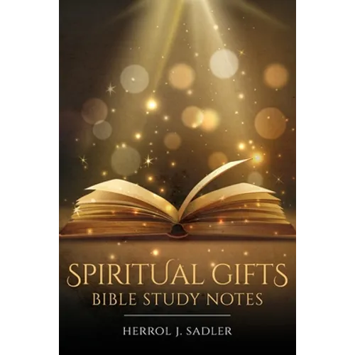 Spiritual Gifts: Bible Study Notes