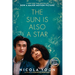 The Sun Is Also a Star Movie Tie-In Edition