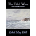 The Tidal Wave and Other Stories by Ethel May Dell, Fiction, Action & Adventure, War & Military