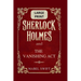 Sherlock Holmes and The Vanishing Act: Large Print Edition