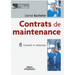 Contrats de maintenance: Conseils et rédaction