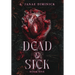 Dead & Sick