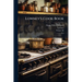 Lowney's Cook Book: Illustrated In Colors