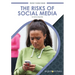 The Risks of Social Media