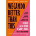 We Can Do Better Than This: 35 Voices on the Future of LGBTQ+ Rights