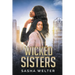 Wicked Sisters