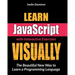 Learn JavaScript VISUALLY