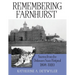 Remembering Farnhurst: Stories from the Delaware State Hospital 1894-1920
