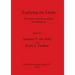Exploring the Limits: Frontiers and Boundaries in Prehistory