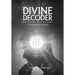 Divine Decoder: Decoding True Wisdom