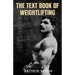 The Text Book of Weightlifting