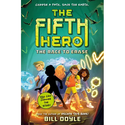 The Fifth Hero #1: The Race to Erase