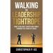 Walking the Leadership Tightrope