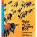 Flight of the Honey Bee: Read and Wonder
