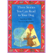Three Stories You Can Read to Your Dog