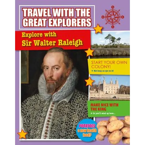 Explore with Sir Walter Raleigh