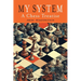 My System: A Chess Treatise