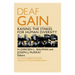 Deaf Gain: Raising the Stakes for Human Diversity