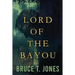 Lord of the Bayou